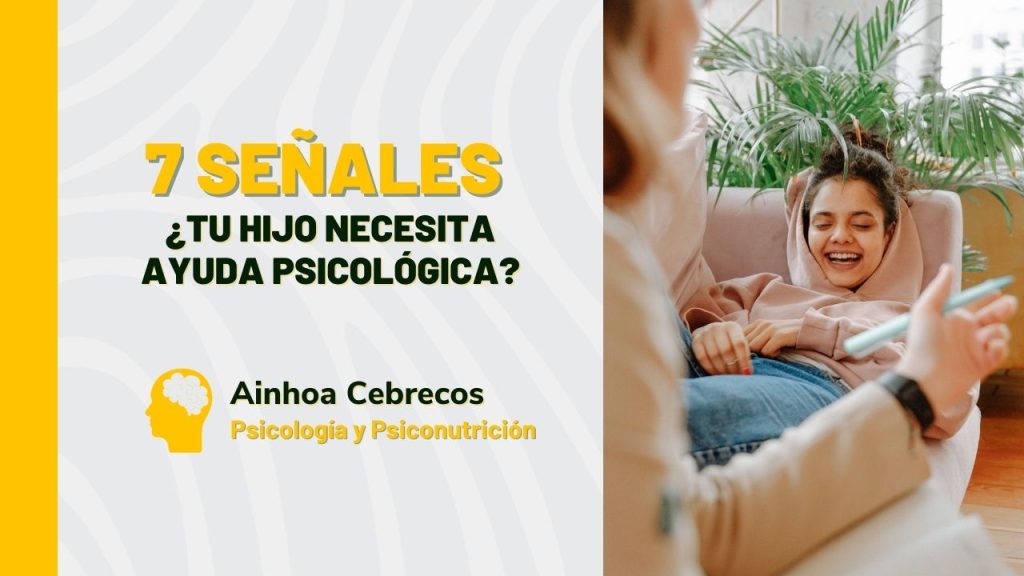 ¿Tu hijo necesita ayuda psicológica? 7 señales