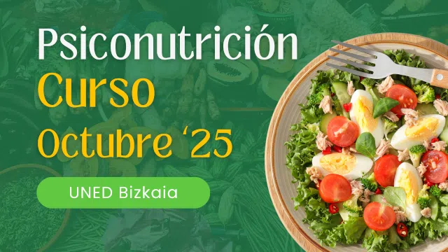 Curso de Introducción a la Psiconutrición. En la UNED Bizkaia Octubre 2025